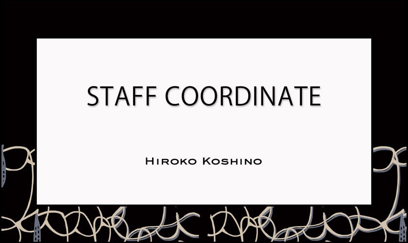 【10/23 更新】STAFF COORDINATE